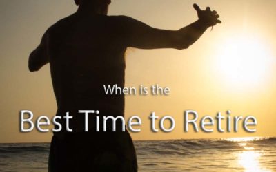 When is the Best Time to Retire?