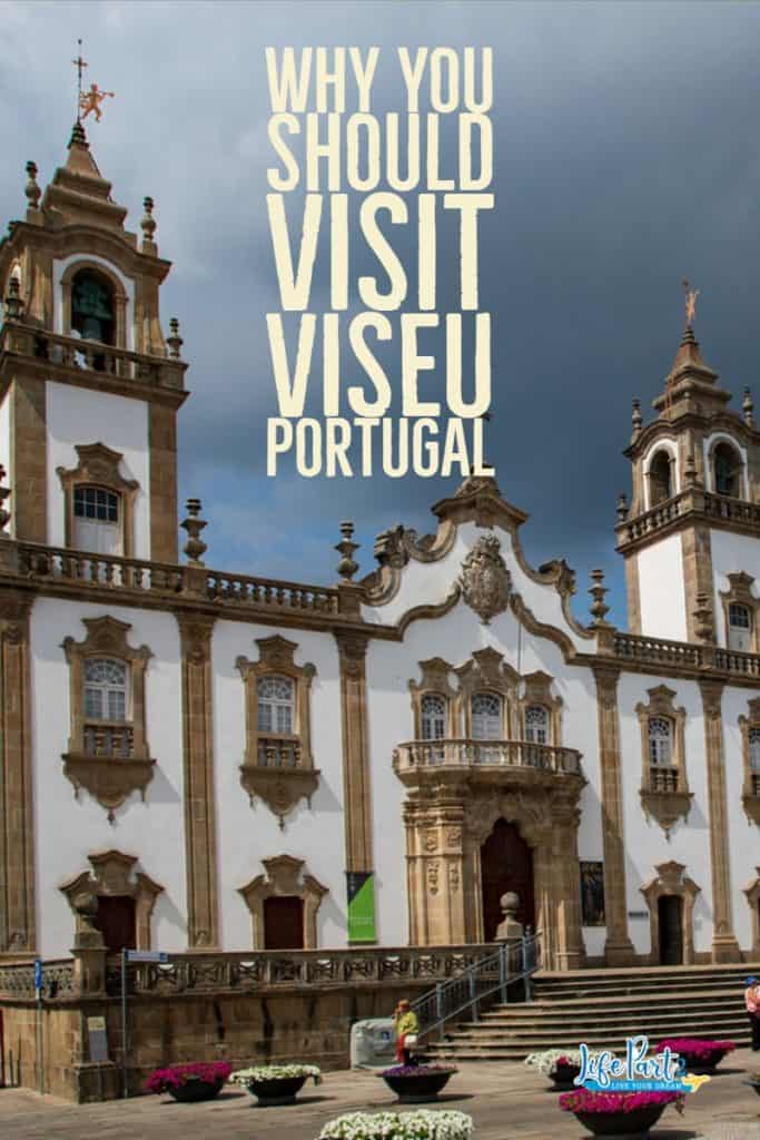 Viseu Portugal Pinterest 