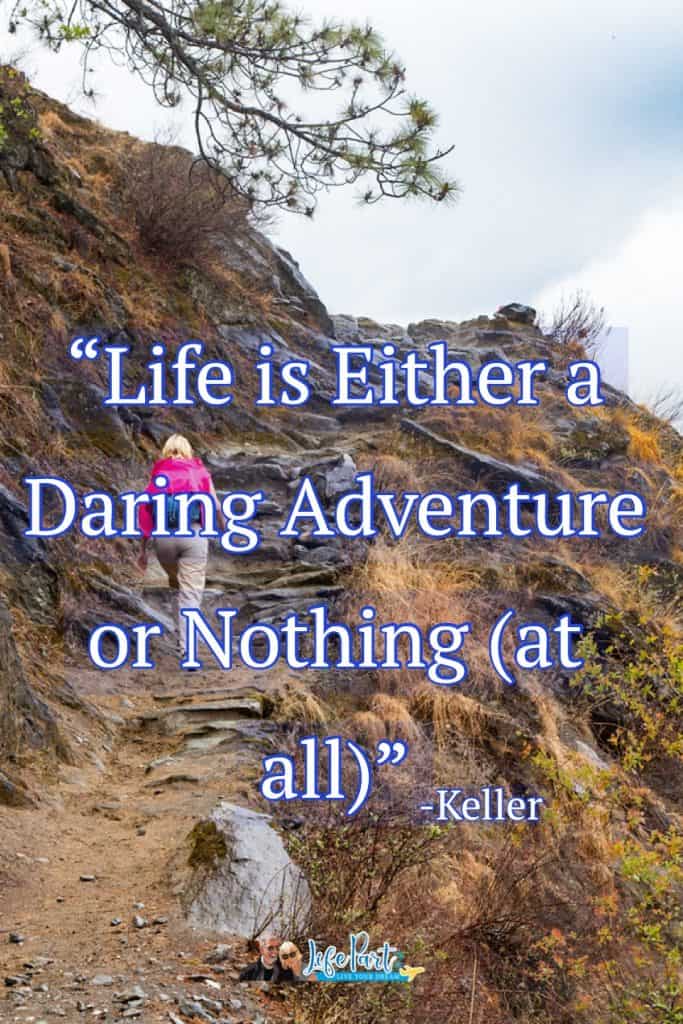 Life Is Either A Daring Adventure Or Nothing Pinterest Image