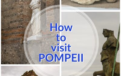 TopTips for Visiting Pompeii