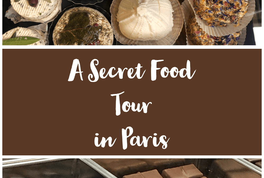 A Secret Food Tour In Paris