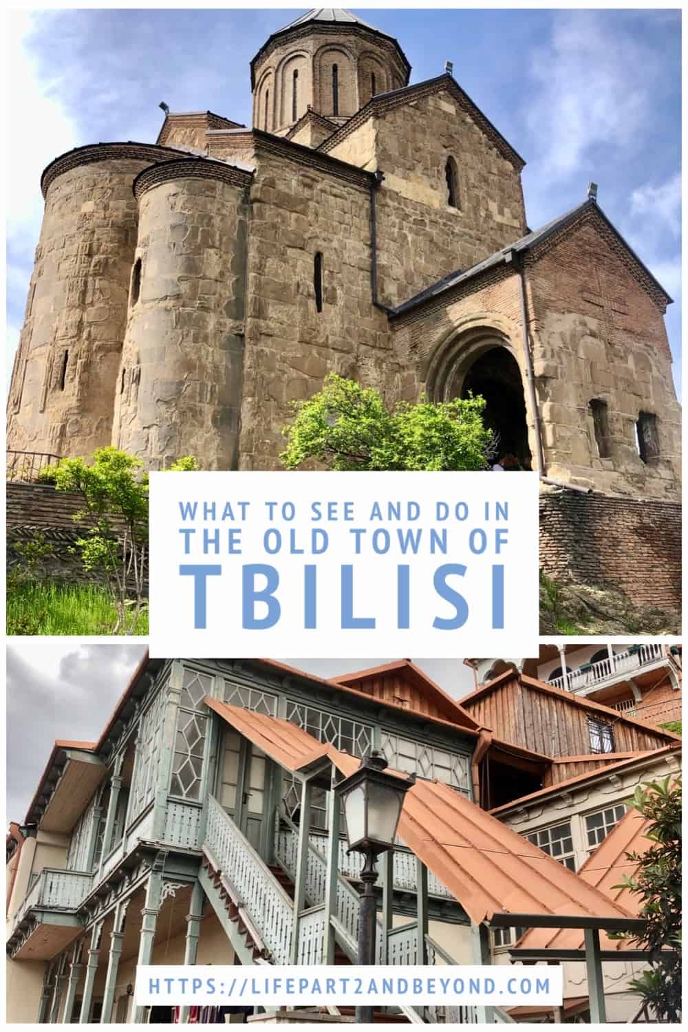 Pin Page For Top things To See and Do Around Old Town Tbilisi