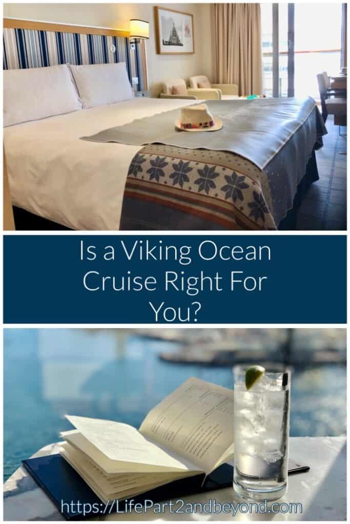 A Pin for Pinterest for Is a Viking Ocean Cruise Right For you.