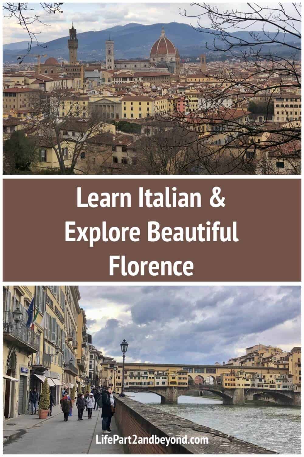 Pin page for blog post on Learning Italian and What to see in Florence
