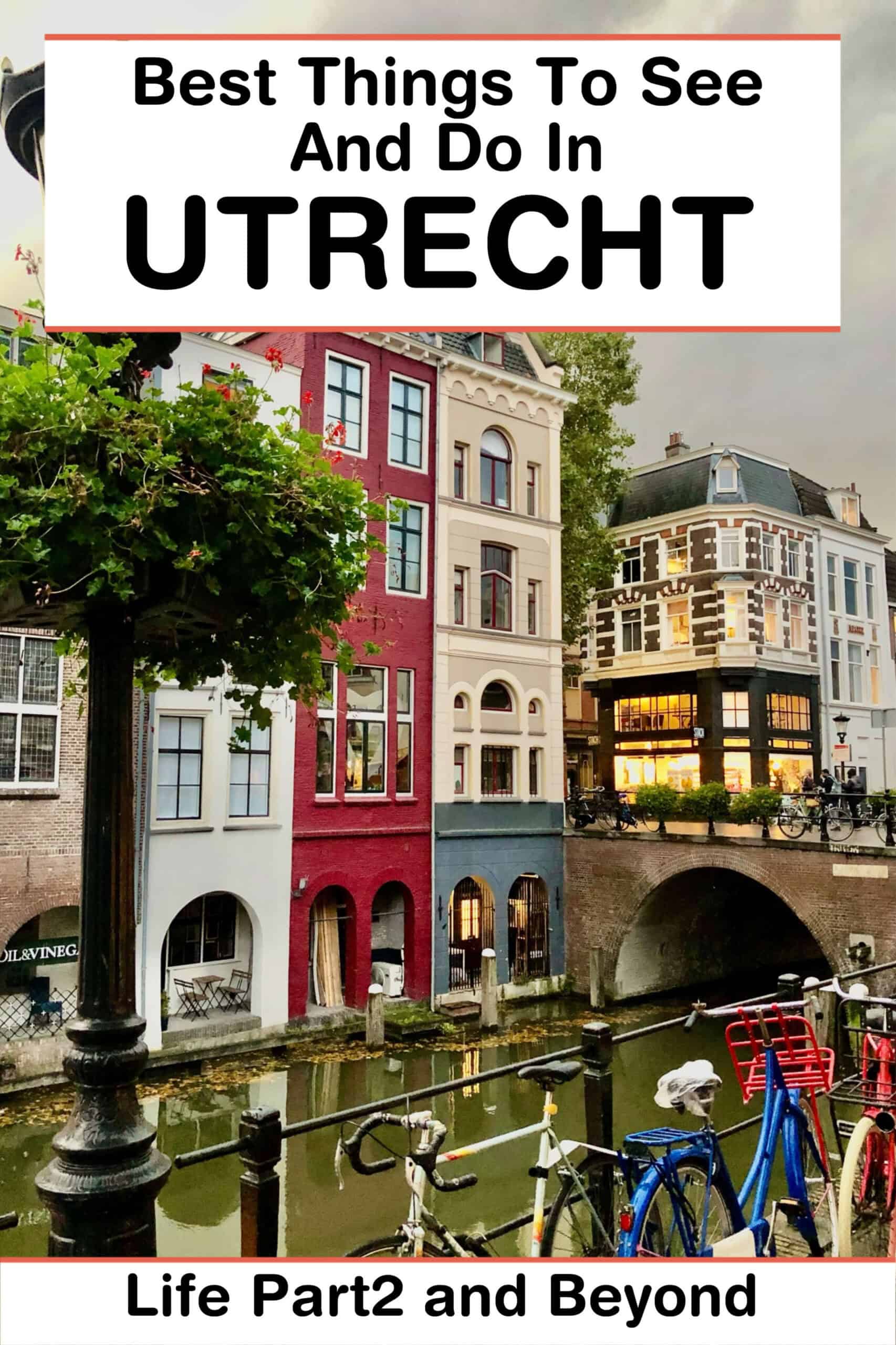 Pin for best things to do in Utrecht