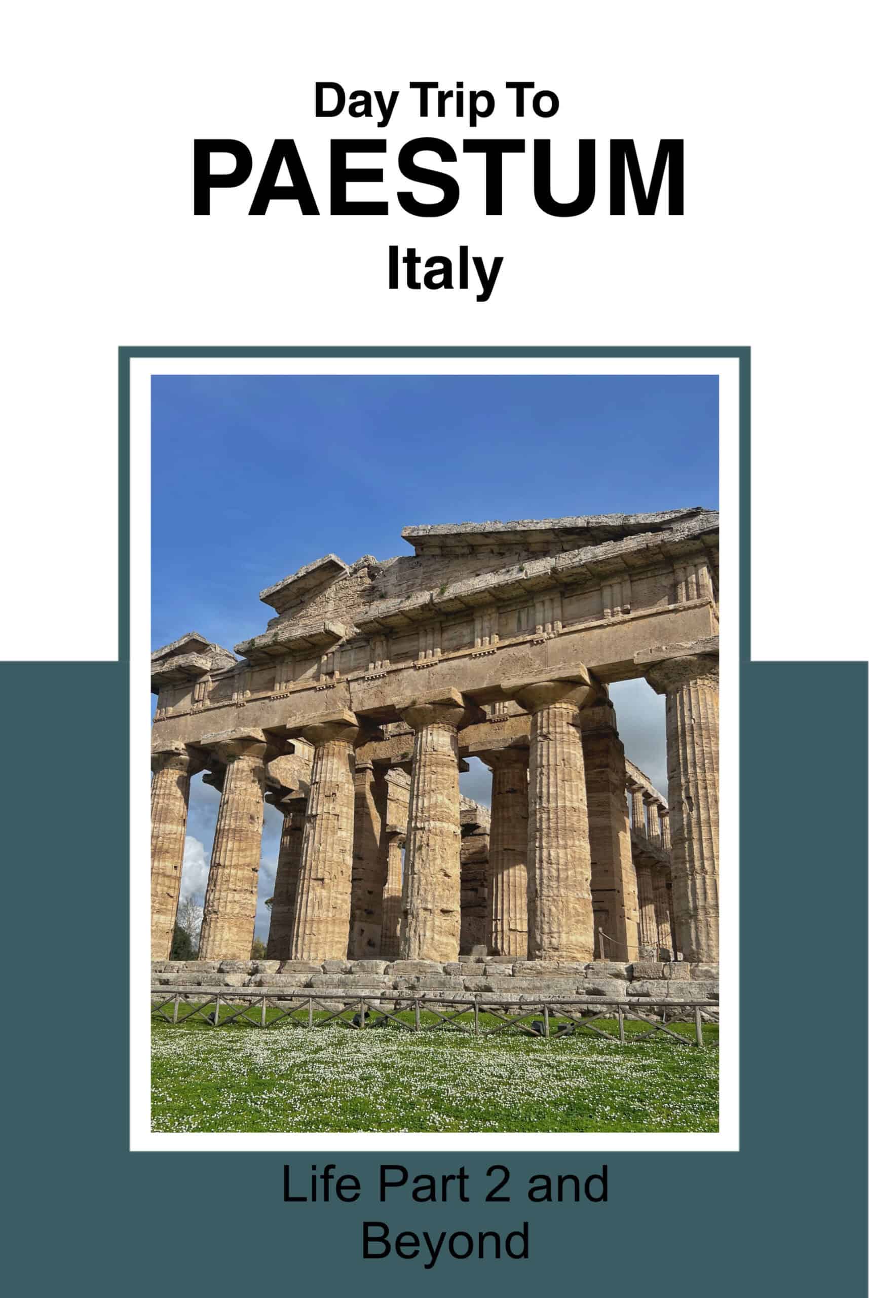 Pin for day trip to Paestum blog 